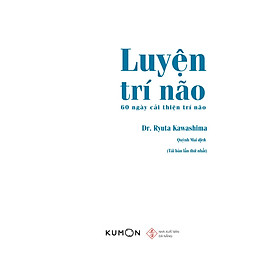 Luyện Trí Não - 60 Ngày Cải Thiện Trí Não (Các Bài Toán Rèn Khả Năng Tư Duy Và Luyện Trí Nhớ)