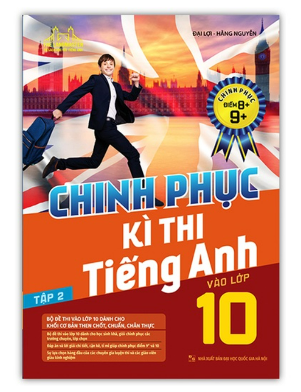 Sách - Combo Chinh Phục Kì Thi Tiếng Anh Vào Lớp 10 Tập 1 + 2 (Chinh Phục Điểm 8+,9+)