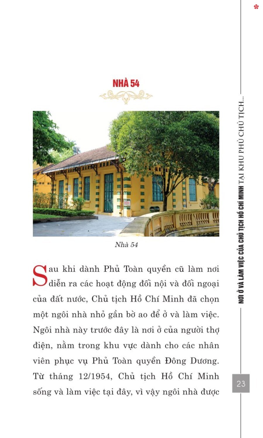 Nơi ở và làm việc của Chủ tịch Hồ Chí Minh tại Khu Phủ Chủ tịch - Hà Nội - bản in 2025