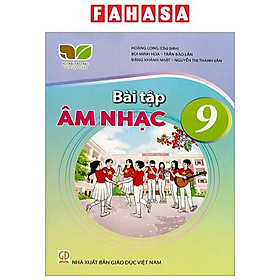 Sách Giáo Khoa Bài Tập Âm Nhạc 9 (Kết Nối) (Chuẩn)