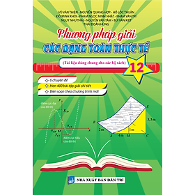 Phương pháp giải các dạng toán thực tế 12