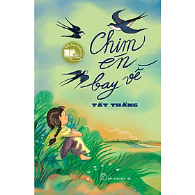 Cuốn Sách Dành Cho Thiếu Nhi: Chim Én Bay Về