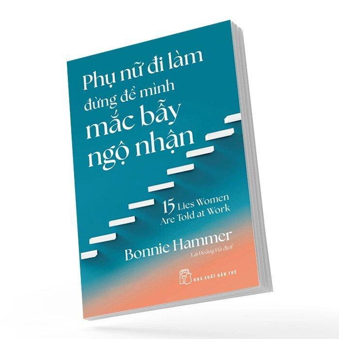 Sách - Phụ Nữ Đi Làm Đừng Để Mình Mắc Bẫy Ngộ Nhận - NXB Trẻ