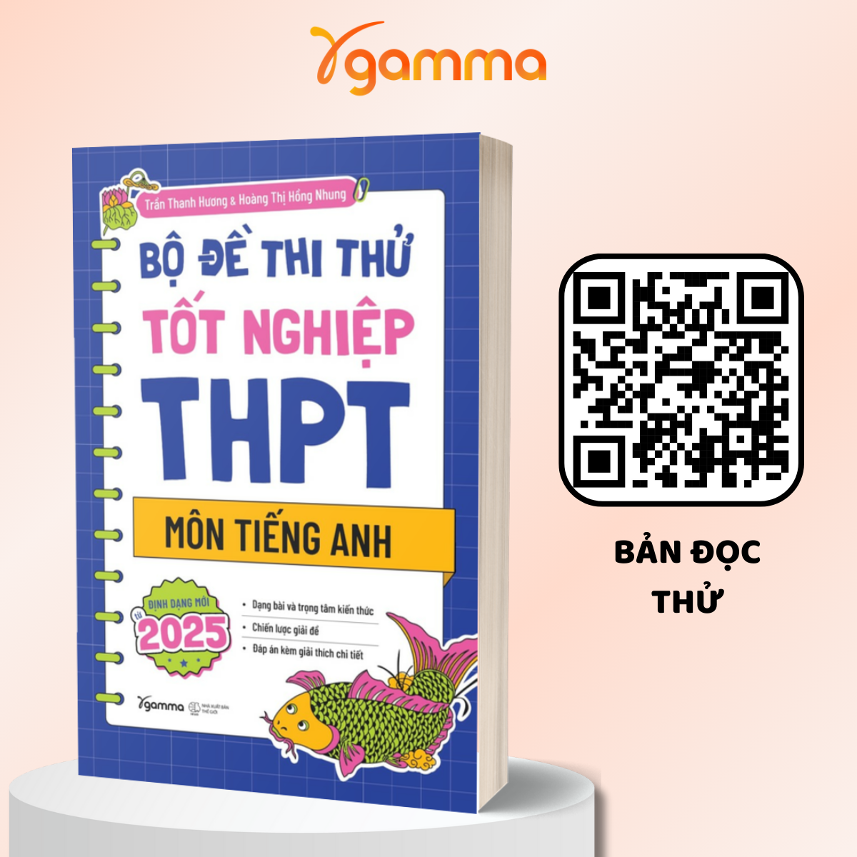 Combo Chống Trượt Tốt Nghiệp: Đề Luyện Thi Tốt Nghiệp THPT Môn Tiếng Anh + Bộ Đề Thi Thử Tốt Nghiệp THPT Môn Tiếng Anh (Theo Định Dạng Đề Thi Từ 2025)