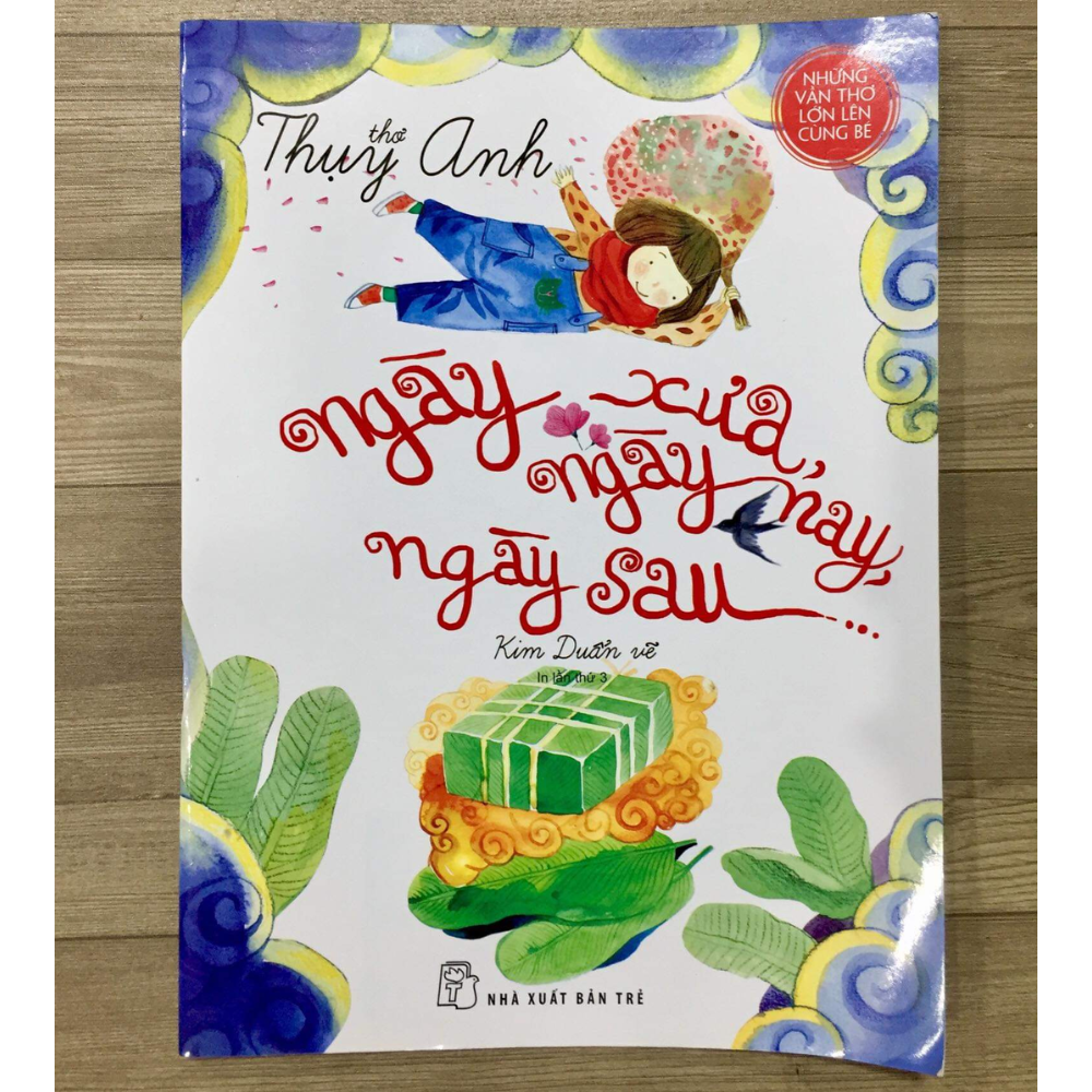 Thơ Thụy Anh - Ngày xưa, ngày nay, ngày sau