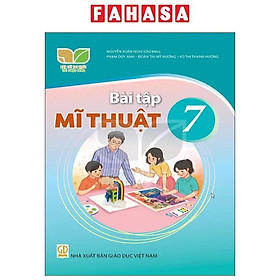 Sách Giáo Khoa Bài Tập Mĩ Thuật 7 (Kết Nối) (Chuẩn)