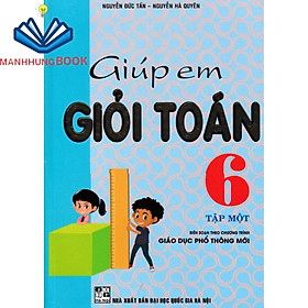 Sách - giúp em giỏi toán 6 - tập 1 (theo chương trình giáo dục phổ thông mới)