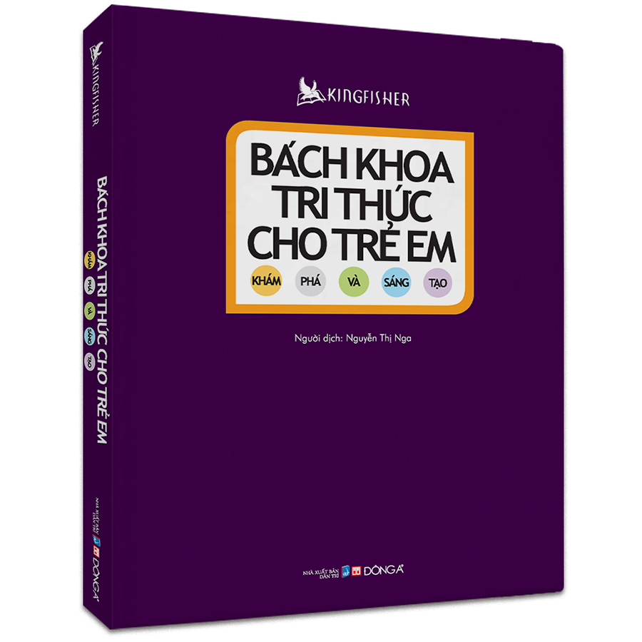 Bách Khoa Tri Thức Cho Trẻ Em - Khám Phá Và Sáng Tạo