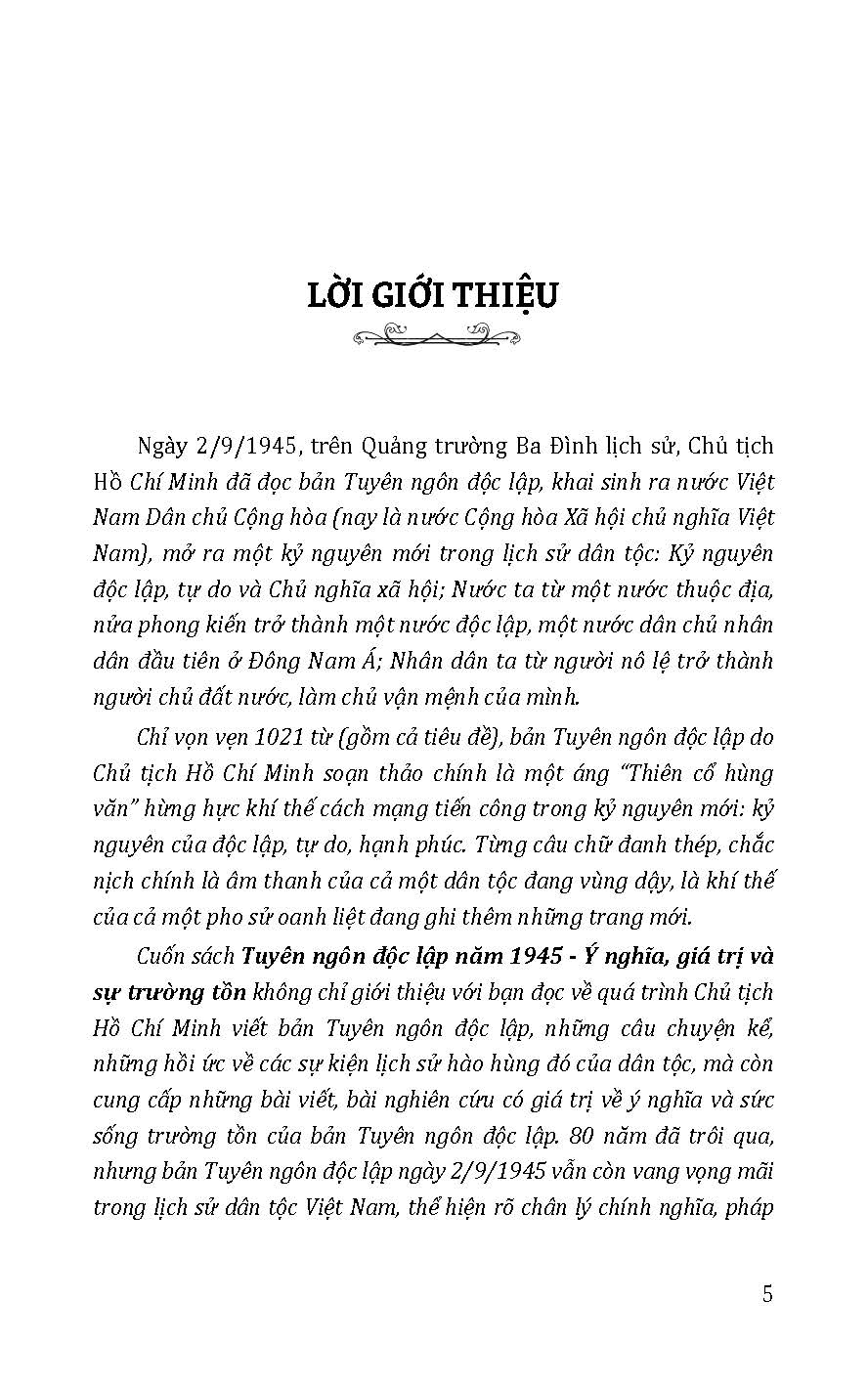 Kỷ Niệm 80 Năm Quốc Khánh Nước Cộng Hòa Xã Hội Chủ Nghĩa Việt Nam: Tuyên Ngôn Độc Lập Năm 1945 - Ý Nghĩa, Giá Trị Và Sự Trường Tồn