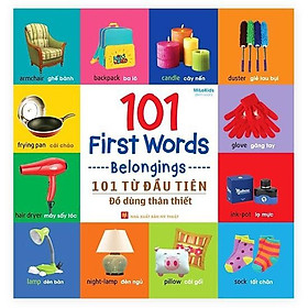 Sách: 101 First Words - Belongings / 101 Từ Đầu Tiên - Đồ Dùng Thân Thiết