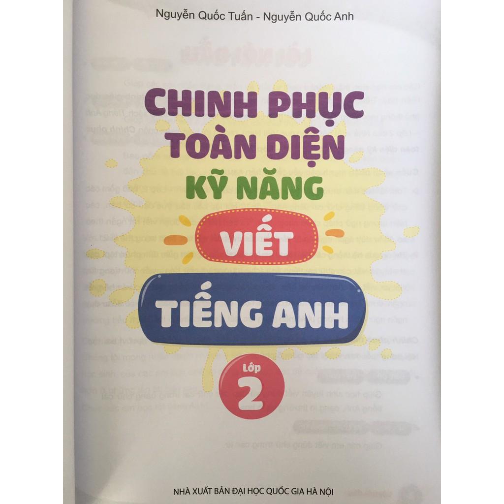Sách - Chinh phục toàn diện kĩ năng viết tiếng Anh - Lớp 2