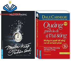 Sách - Combo 2c - Muôn kiếp nhân sinh tập 1 khổ to &  Quẳng gánh lo đi và vui sống (bìa mềm)