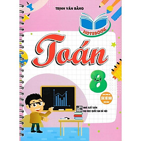 Sách - Notebook Toán Lớp 8 - Dùng Chung Cho Các Bộ SGK Hiện Hành - Hồng Ân