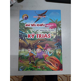 Mã Tiểu Khiêu phiêu lưu ký, Khám Phá Thế giới: 