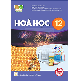 Sách giáo khoa Hóa Học 12- Kết Nối Tri Thức Với Cuộc Sống (Kèm Nilon bọc Sách)