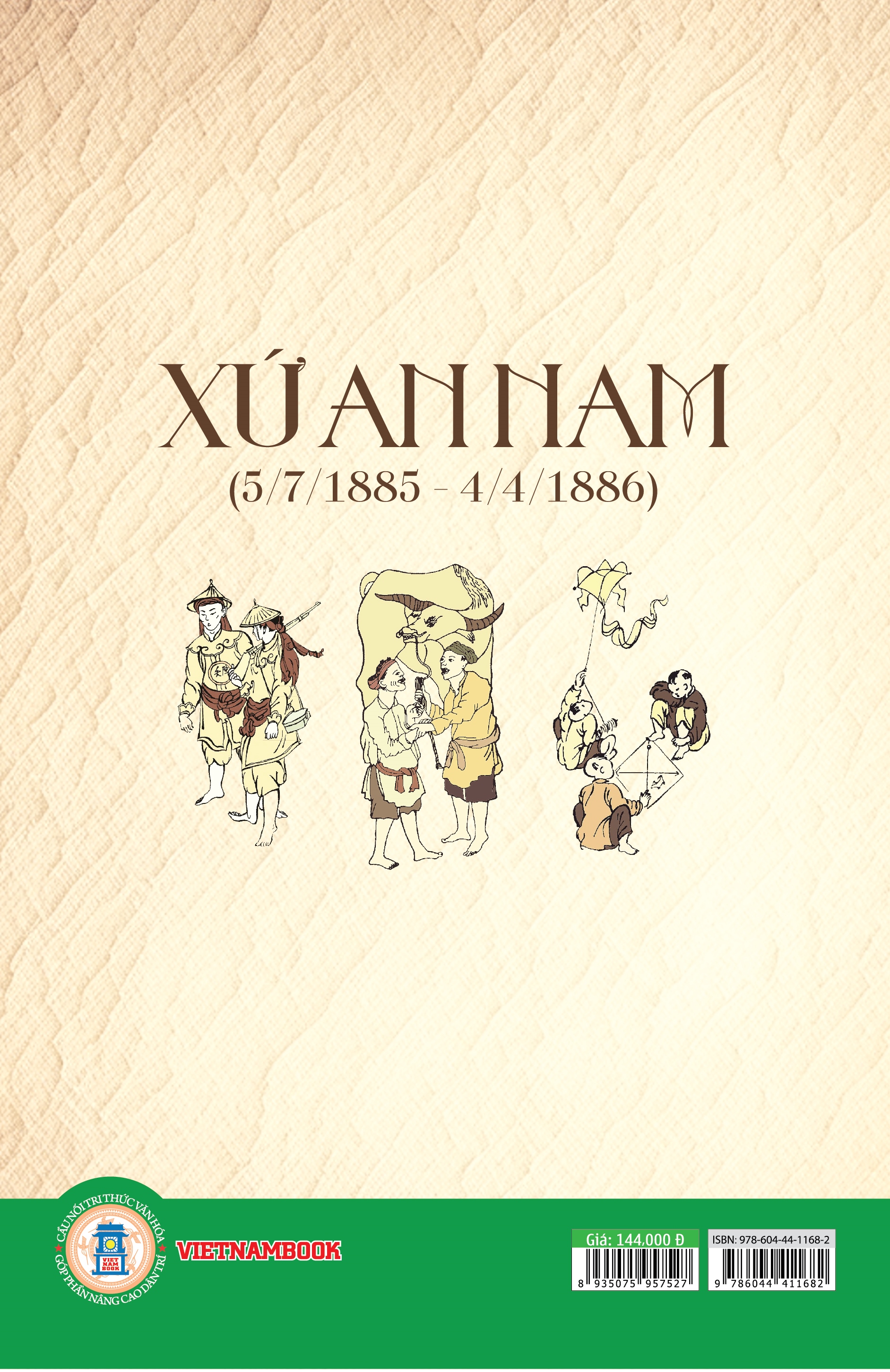 Xứ An Nam (5/7/1885 - 4/4/1886) - Léon Prudhomme, Huỳnh Phương Bá dịch, Lưu Anh Rô & Võ Hà chú giải và hiệu đính
