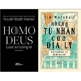 Combo Sách - Những Tù Nhân Của Địa Lý + HOMO DEUS: Lược Sử Tương Lai