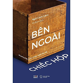 Sách - Bên Ngoài Chiếc Hộp - AZ Việt Nam