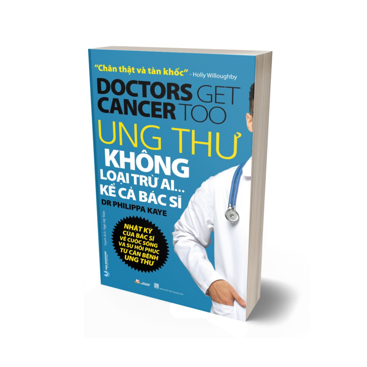 Ung Thư Không Loại Trừ Ai Kể Cả Bác Sĩ