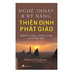 Nghệ Thuật Và Kỹ Năng Thiền Định Phật Giáo