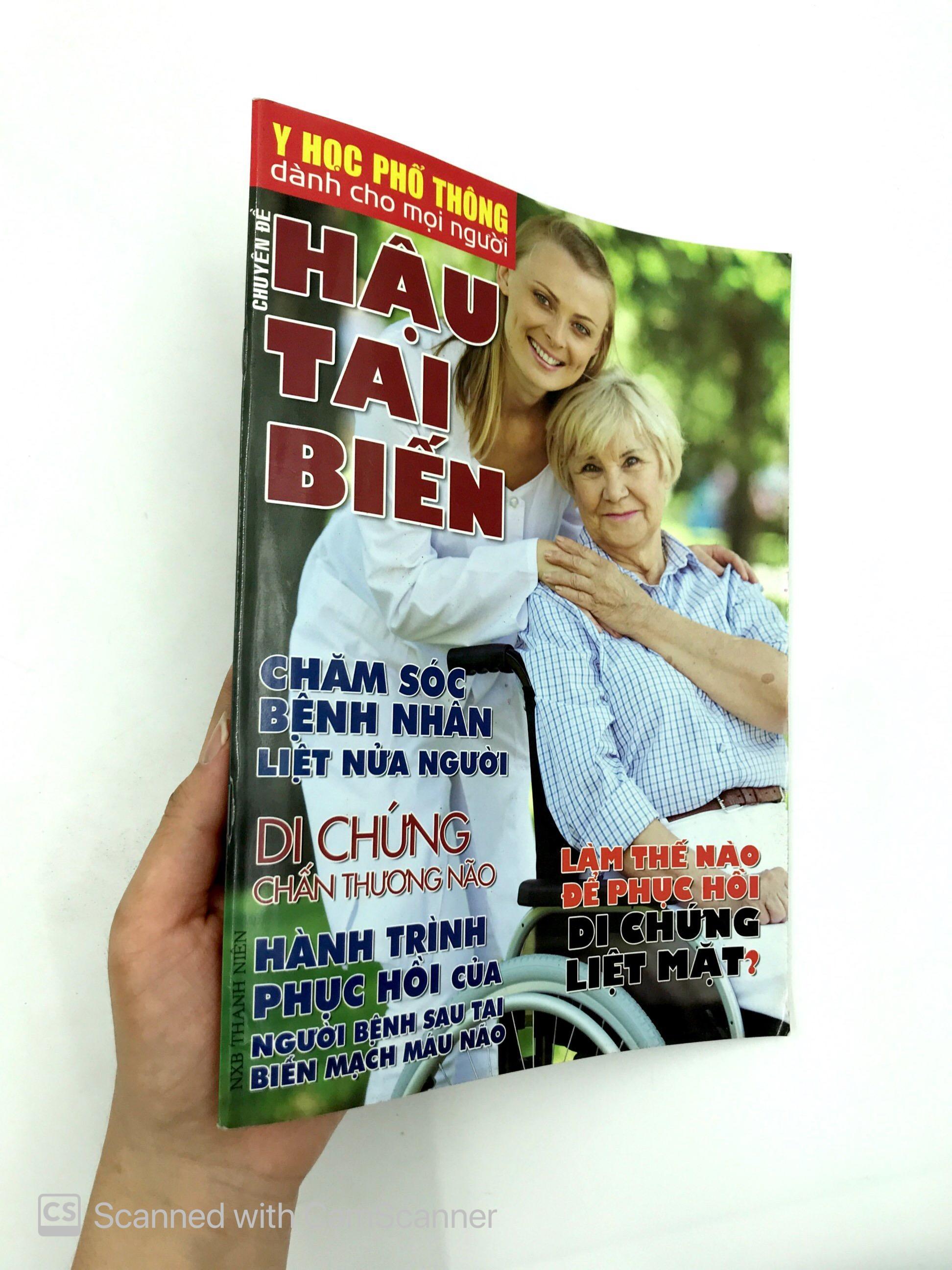 Y Học Phổ Thông Dành Cho Mọi Người - Chuyên Đề: Hậu Tai Biến