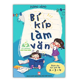 Sách - Bí kíp làm văn (dành cho lớp 2-3-4)