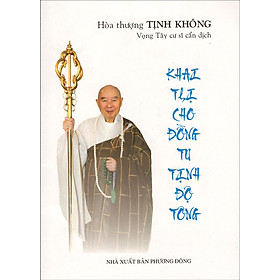 Khai Thị Cho Đồng Tu Tịnh Độ Tông