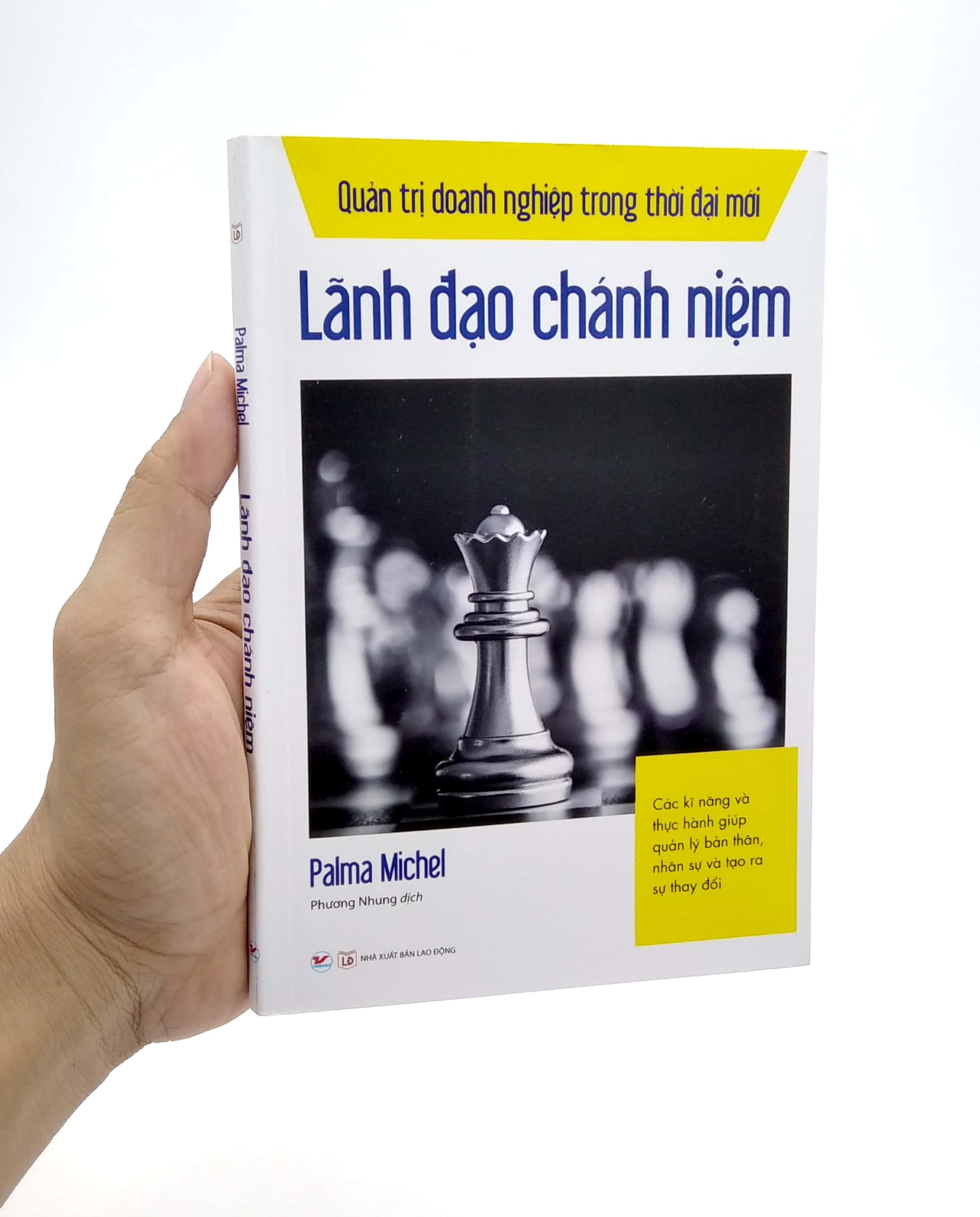 Lãnh Đạo Chánh Niệm - Quản Trị Doanh Nghiệp Trong Thời Đại Mới