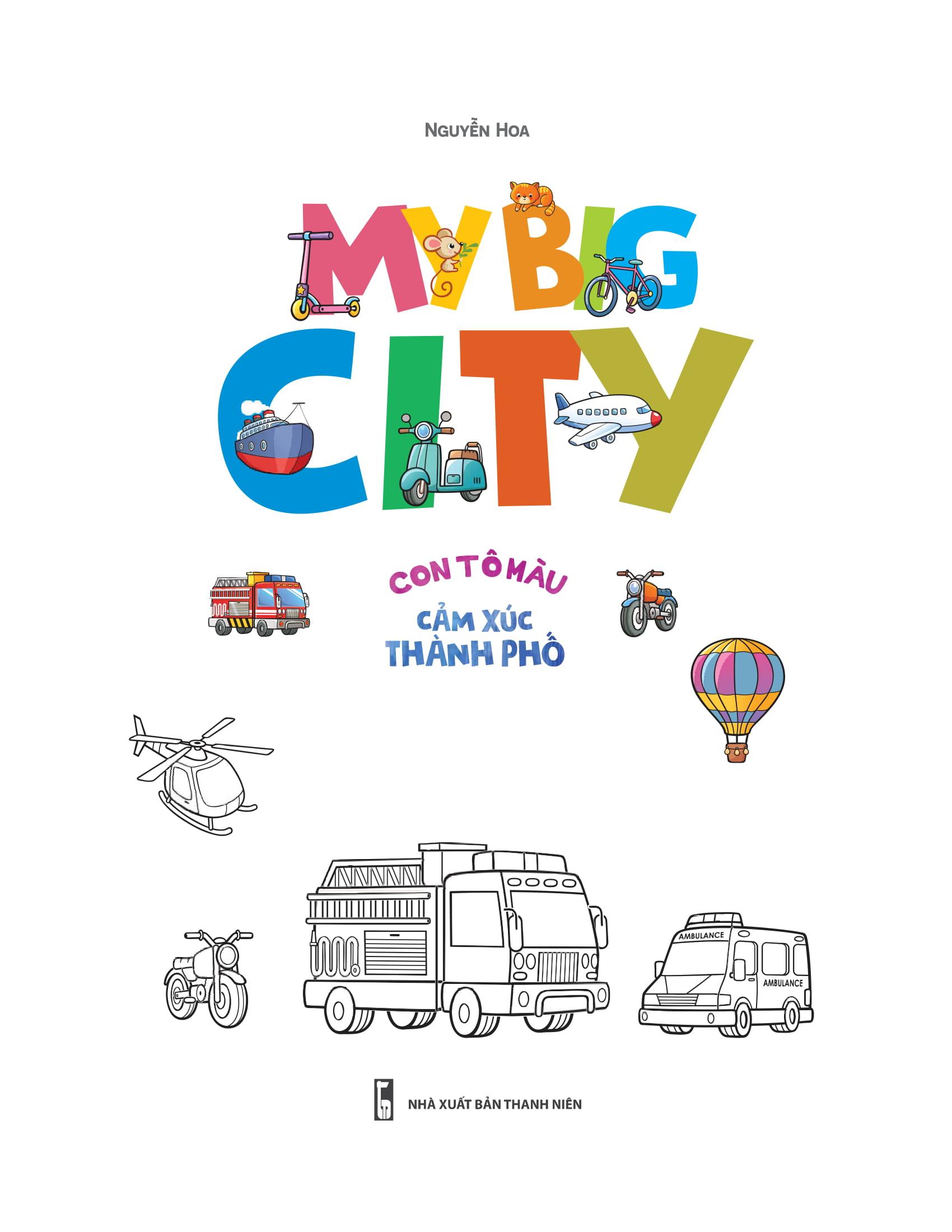 My Big City - Con Tập Tô Cảm Xúc Thành Phố