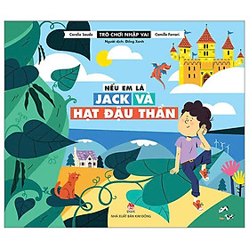 Trò Chơi Nhập Vai - Nếu Em Là Jack Và Hạt Đậu Thần