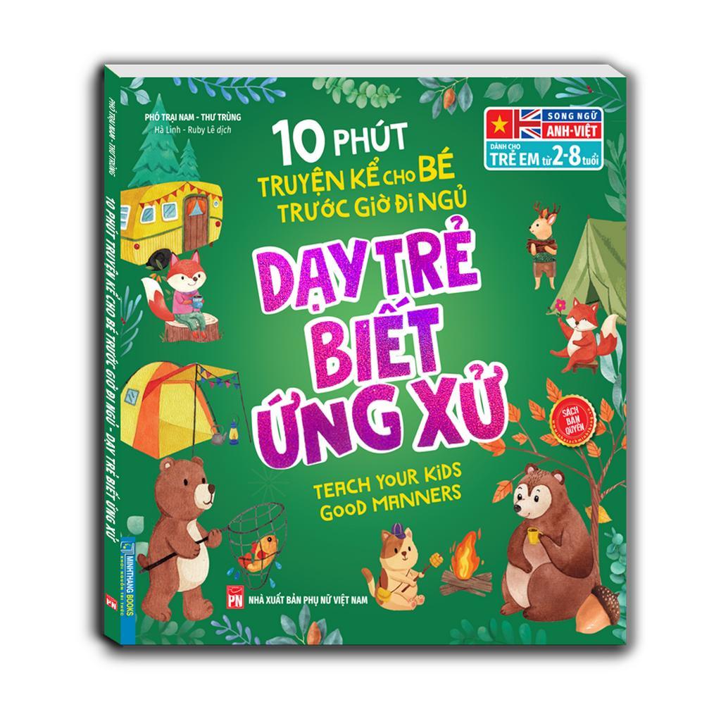 10 Phút Truyện Kể Cho Bé Trước Giờ Đi Ngủ - Song Ngữ Anh-Việt - Dạy Trẻ Biết Ứng Xử ( Dành Cho Trẻ Từ 2-8 Tuổi)