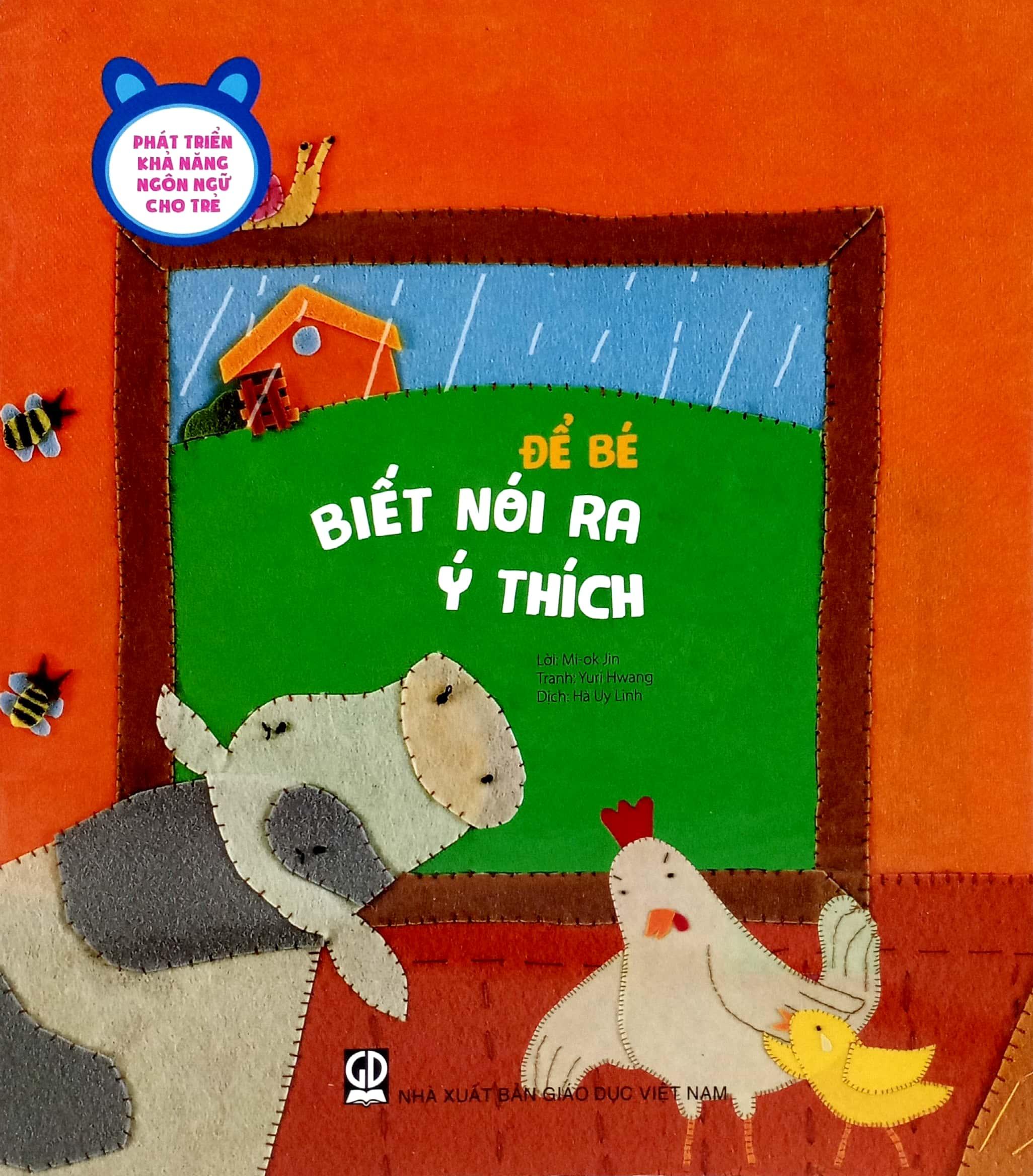 Phát Triển Khả Năng Ngôn Ngữ Cho Trẻ - Để Bé Biết Nói Ra Ý Thích