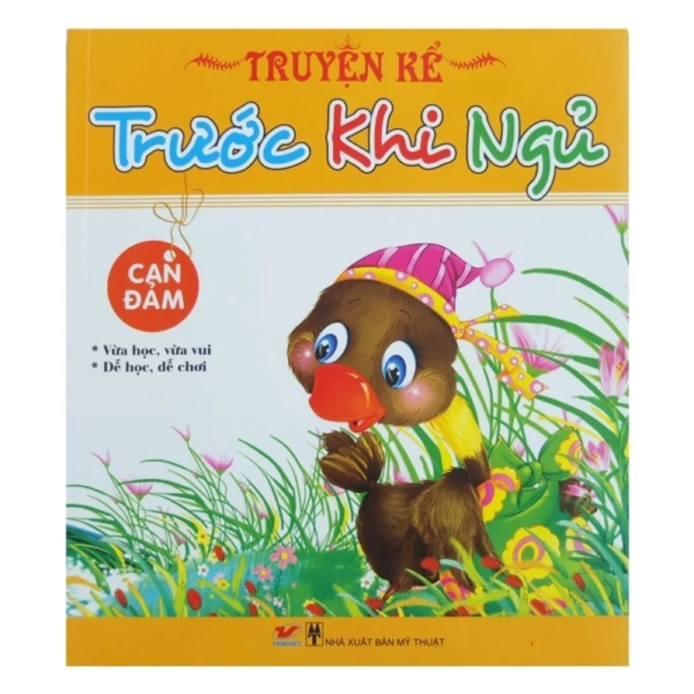 Combo: Bộ Sách Dành Cho Bé Từ 03 - 9 Tuổi)- Truyện Kể Trước Khi Đi Ngủ: Tốt Bụng+ Can Đảm+ Đoàn Kết + Vui Vẻ ( Bộ: 4 Cuốn)