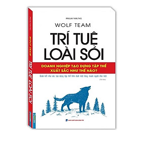 Sách - Trí tuệ loài Sói (bìa mềm) - tái bản