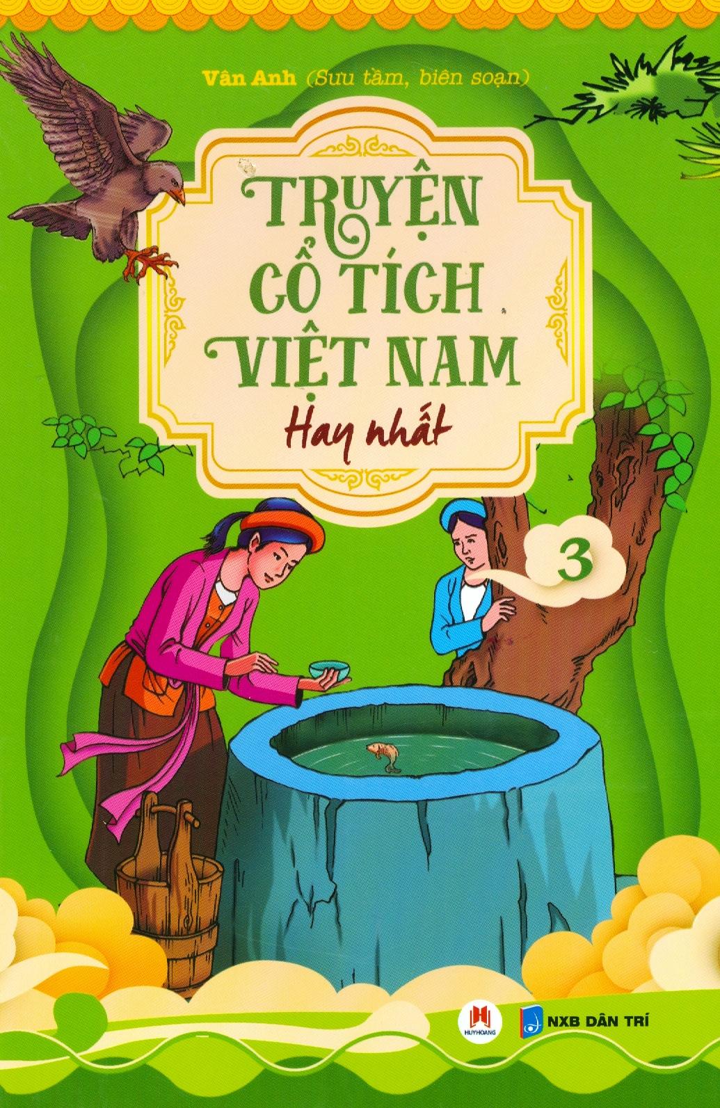 Truyện Cổ Tích Việt Nam Hay Nhất - Tập 3 (Tái Bản)