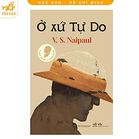Sách - Ở xứ tự do (Nhã Nam HCM)