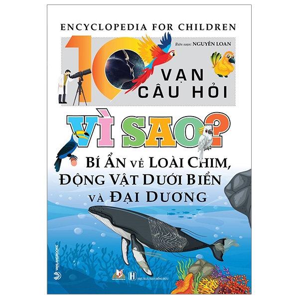 Combo 10 Vạn Câu Hỏi Vạn Câu Hỏi Vì Sao - 7 Cuốn - Vanlangbooks