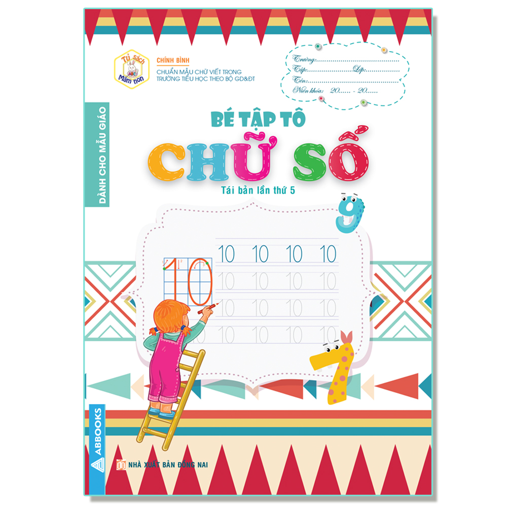 Combo Bộ Sách Bé Tập Tô - Dành Cho Mẫu Giáo: Bé Tập Tô Chữ Cái Tập 1 + 2, Chữ Số, Các Nét Cơ Bản (Bộ 4 Cuốn)