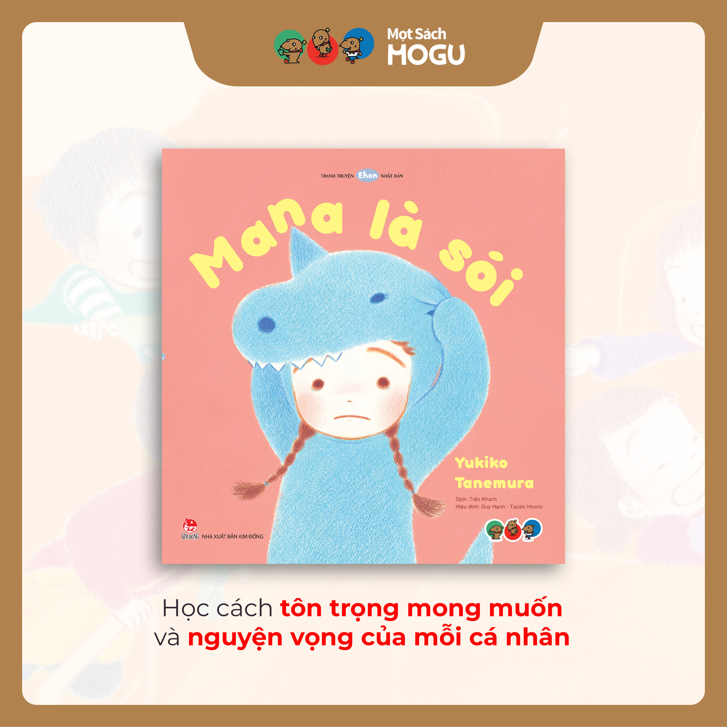 Truyện Ehon bé 3-4-5 tuổi - Mana là Sói