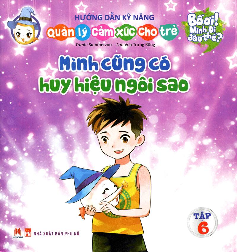 Bố Ơi Mình Đi Đâu Thế - Mình Cũng Có Huy Hiệu Ngôi Sao