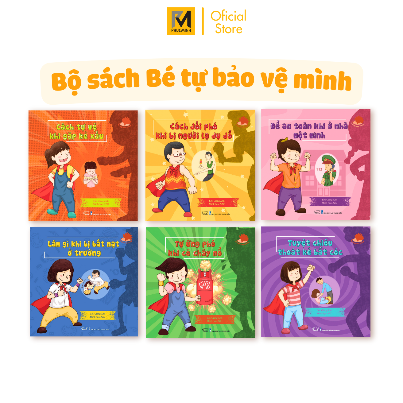 Sách Cho Bé - Tuyệt Chiêu Thoát Kẻ Bắt Cóc - Kĩ Năng Tự Bảo Vệ Mình - Phúc Minh Books