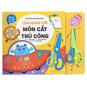 Sách Đôi Bàn Tay Khéo Léo - Làm Quen Với Môn Cắt Thủ Công