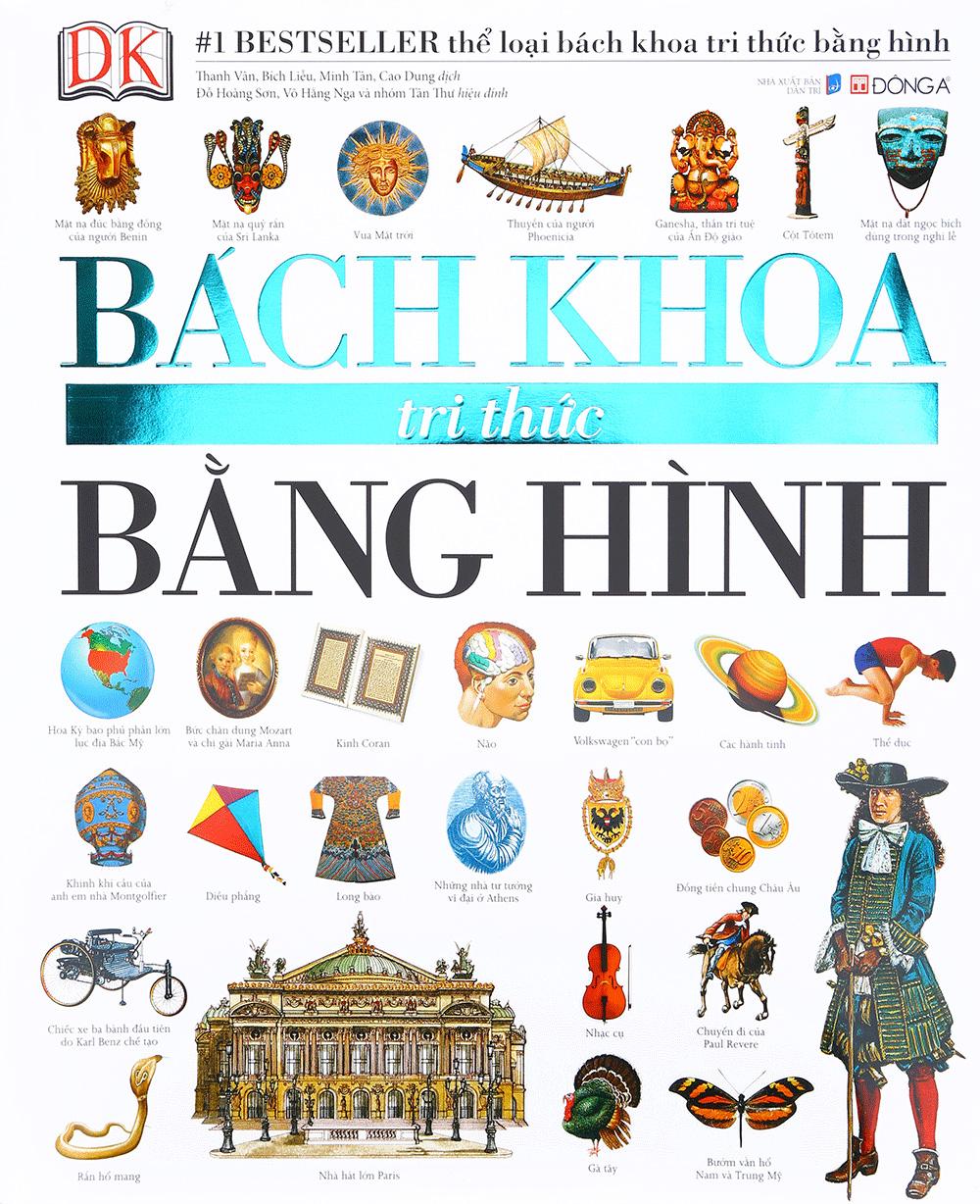 Bách Khoa Tri Thức Bằng Hình (Tái Bản 2015)