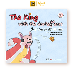 Cổ Tích Thế Giới - Ông Vua Có Đôi Tai Lừa (Song Ngữ Anh - Việt)