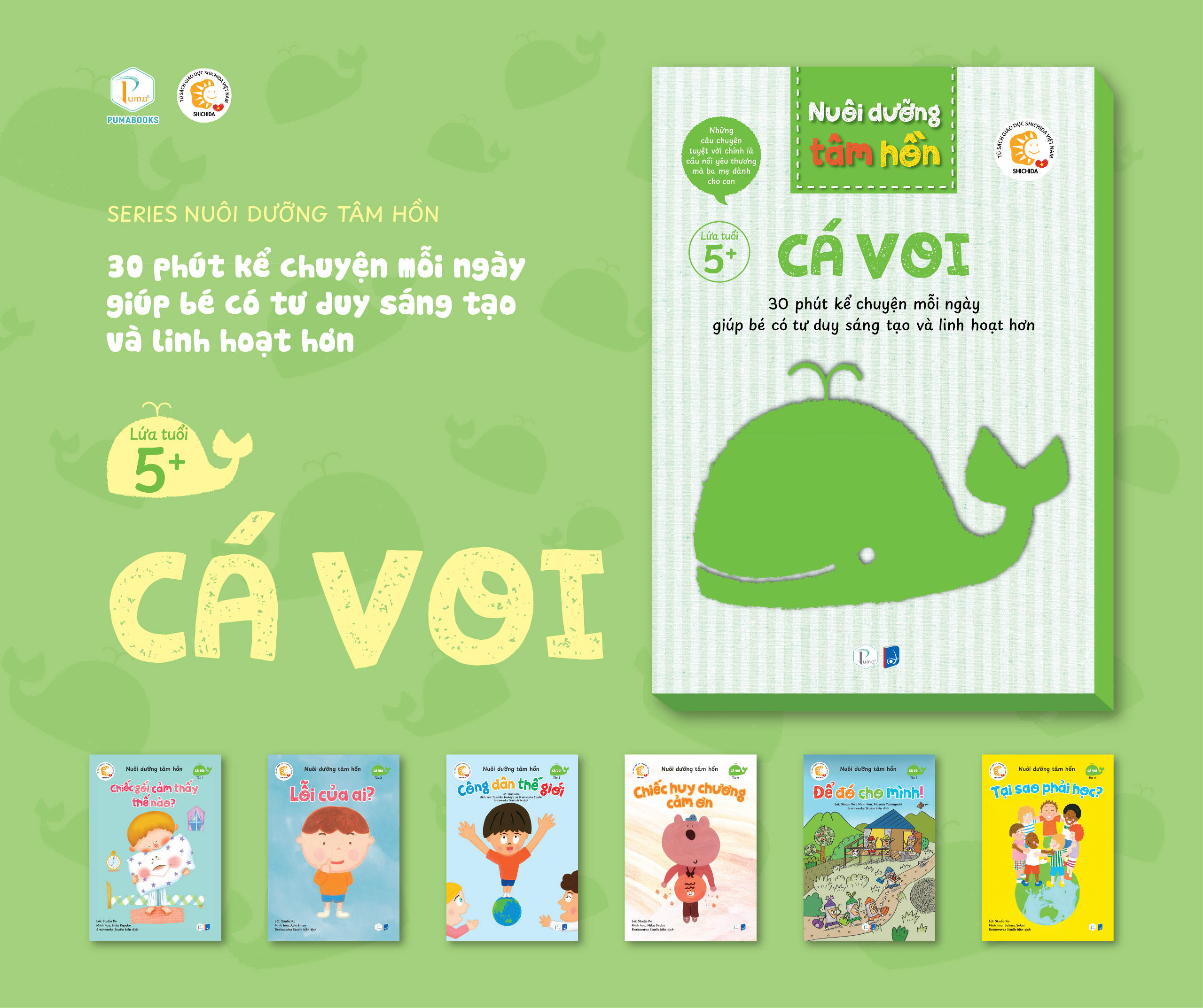 Sách Nuôi dưỡng tâm hồn - Bộ Cá Voi (Lứa tuổi 5+)