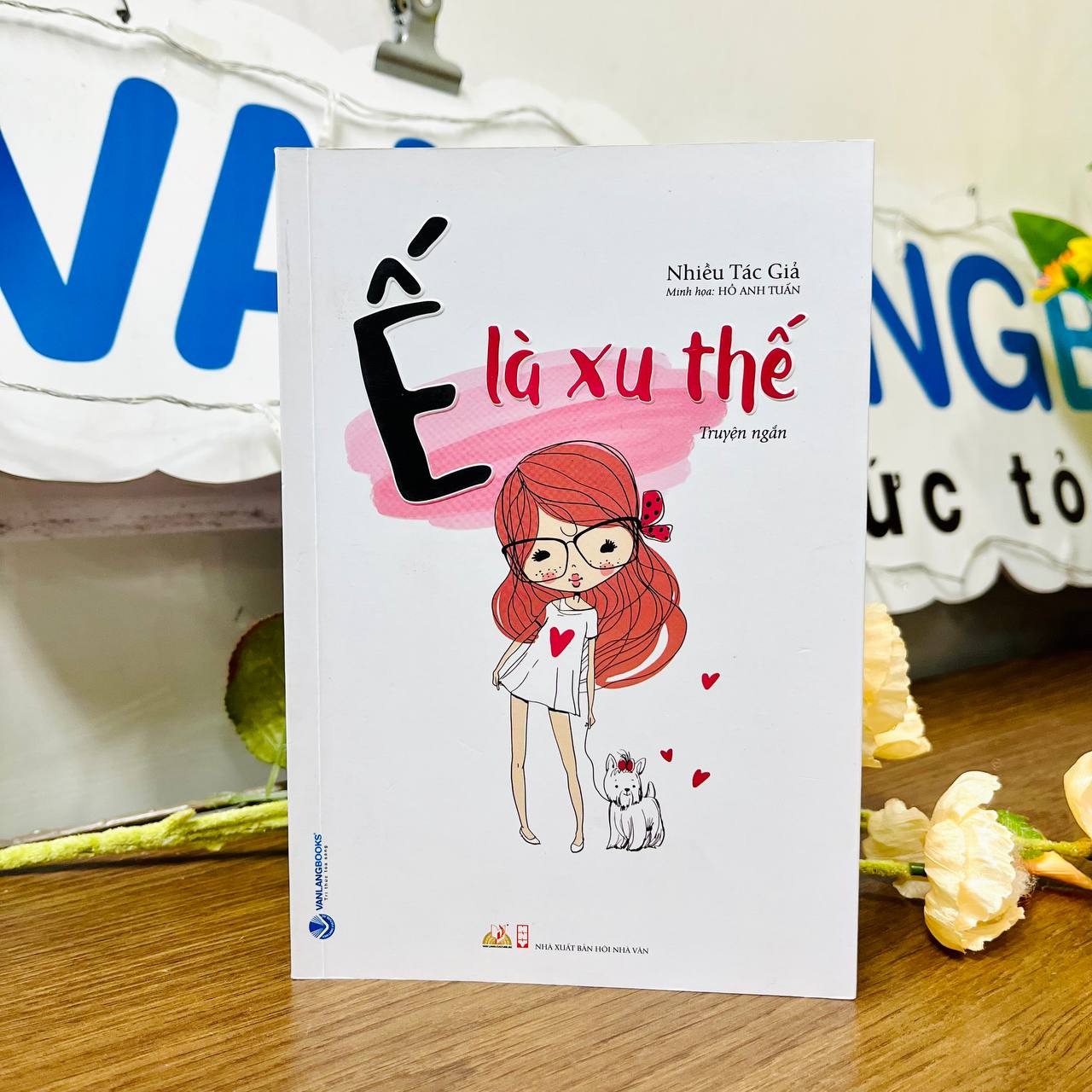 Ế Là Xu Thế