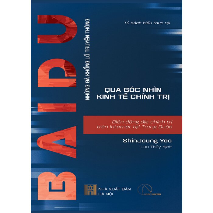 Sách - BAIDU - Biến Động Địa Chính Trị Trên Internet Tại Trung Quốc