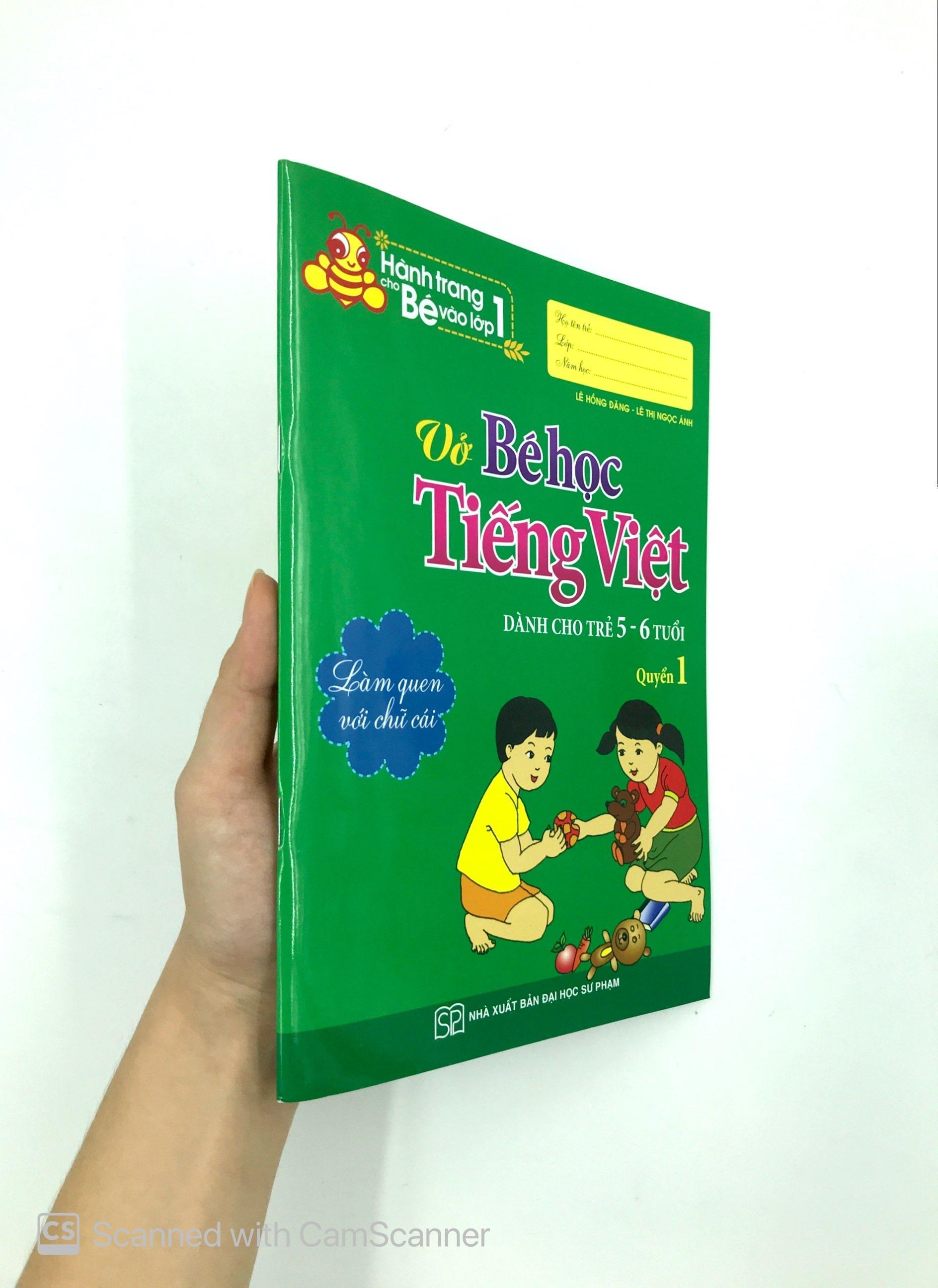 Hành Trang Cho Bé Vào Lớp 1 - Vở Bé Học Tiếng Việt - Dành Cho Trẻ 5- 6- Tuổi - Quyển 1 ( Tái bản )