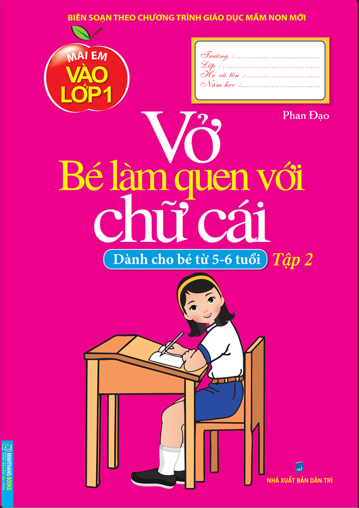 Vở Bé Làm Quen Với Chữ Cái - Tập 2 (Dành Cho Bé Từ 5 - 6 Tuổi) (Tái Bản)
