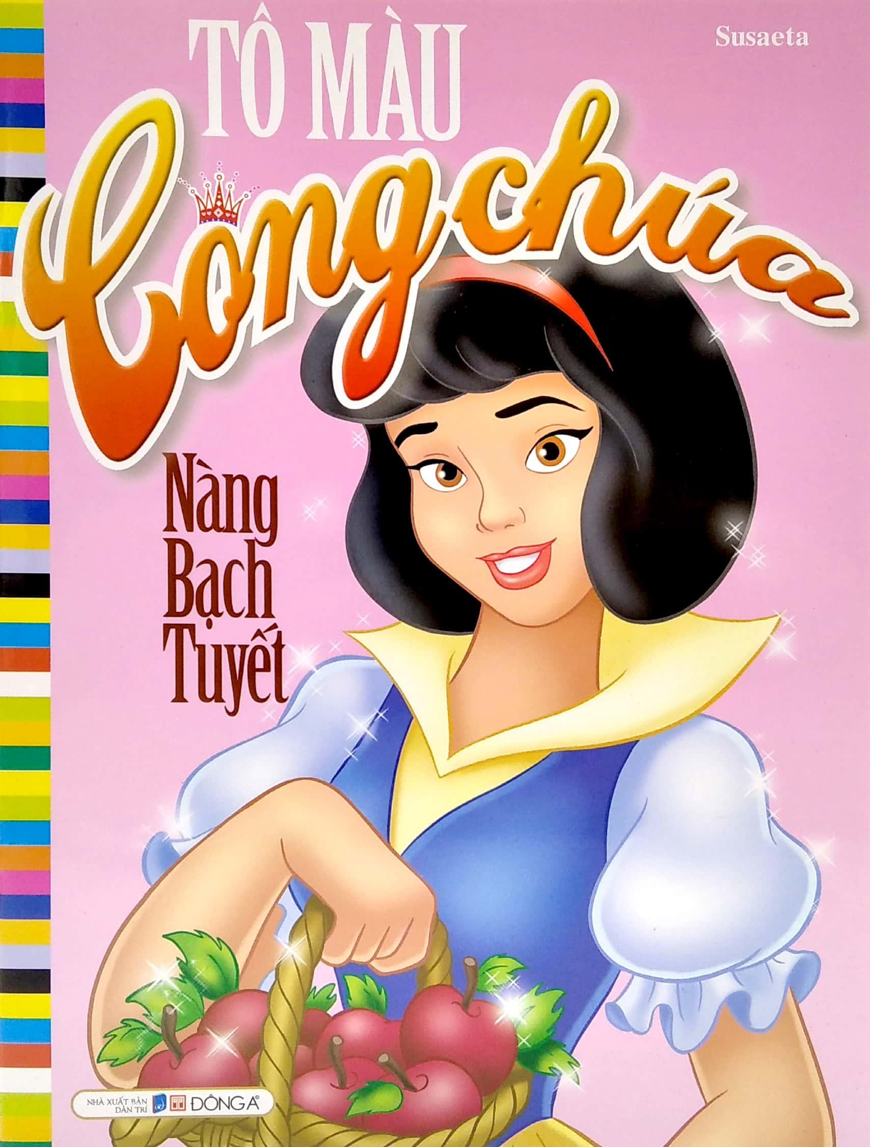Tô Màu Công Chúa - Nàng Bạch Tuyết (Tái Bản 2021)